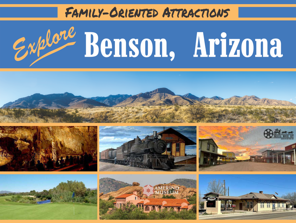 Explore Benson Attractions Map - Explore Benson, Arizona